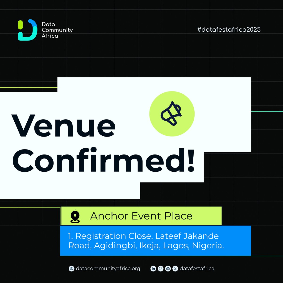 It’s Official!!!

#DataFestAfrica2025 is happening at Anchor Event Place, Ikeja, Lagos!

Big stage. Bigger conversations. Biggest community of data and AI professionals in Africa.
Are you ready?! 👏

Get your tickets here: nestuge.com/DataFestAfrica…