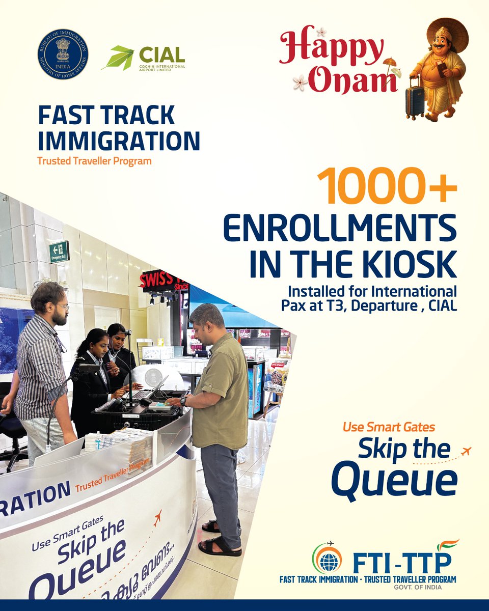 KochiAirport's tweet image. ✨ Marking this Onam season with a milestone — 1000+ enrollments at CIAL’s Fast Track Immigration kiosk!  

📌 Enroll in the FTI–TTP Program at the kiosk in Terminal 3 - Departure, and enjoy faster, hassle-free travel. ✈️ 

#CIAL #KochiAirport #FastTrackImmigration #FTITTP