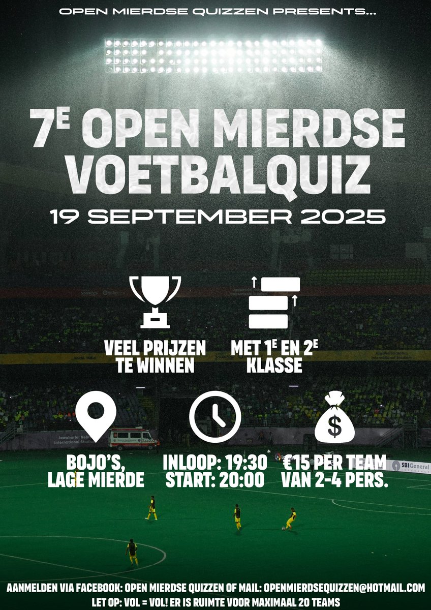 Nog maar een paar weken tot de 7e Open Mierdse Voetbalquiz 🧠

Er zijn nog enkele tafels beschikbaar, maar let op: vol = vol!

Meld jouw team daarom nog snel aan voor deze gezellige, toegankelijke maar toch uitdagende voetbalquiz ⚽️