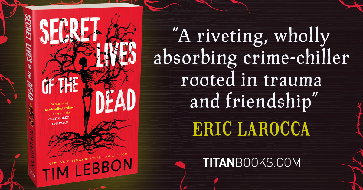 Titan Books (@titanbooks) on Twitter photo Happy publication day to SECRET LIVES OF THE DEAD by <a href="/timlebbon/">Tim Lebbon</a>! A dark folk horror tale of a deadly family curse, crime and murder that is sure to turn your blood cold, from the award-winning author of Netflix’s The Silence. 💀
Pick up your copy now: tinyurl.com/3dyeda6a Happy publication day to SECRET LIVES OF THE DEAD by <a href="/timlebbon/">Tim Lebbon</a>! A dark folk horror tale of a deadly family curse, crime and murder that is sure to turn your blood cold, from the award-winning author of Netflix’s The Silence. 💀
Pick up your copy now: tinyurl.com/3dyeda6a