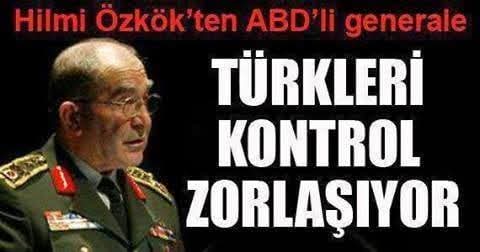 "Ordumuzu yıllarca böyle adamlara emanet etmişiz..."
‘TÜRKLERİ KONTROL ETMEK ZORLAŞIYOR !'
Wikileaks, ABD eski Büyükelçisi Edelman'ın bilgi notu.
Notta, ABD eski komutanlarından Michael Mullen ile dönemin Genelkurmay Başkanı Hilmi özkök, ABD'nin Karadeniz'deki etkinliğinin
