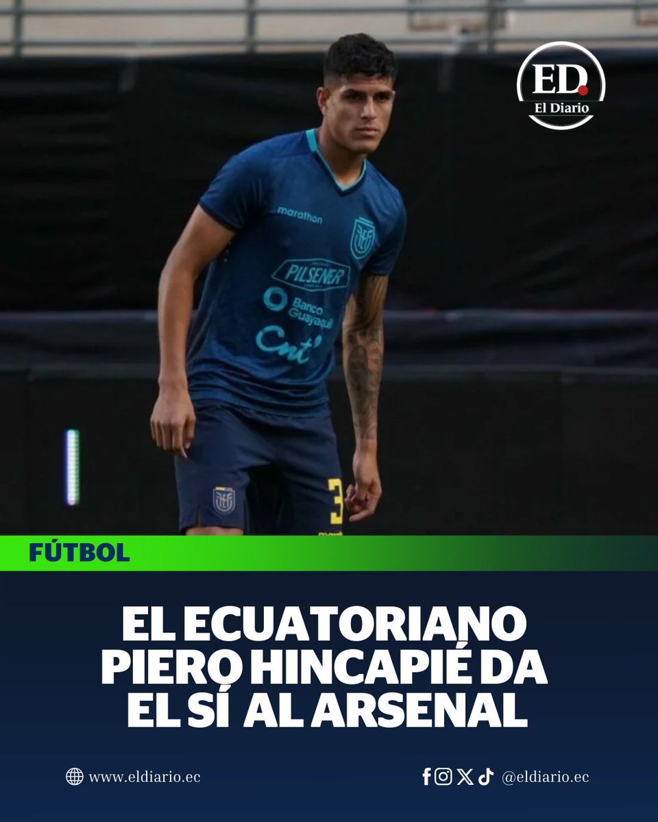 eldiarioec's tweet image. ¡Se va a Londres! El Arsenal prepara una oferta formal por el defensa Piero Hincapié ►► ow.ly/RWeg50WMhxa