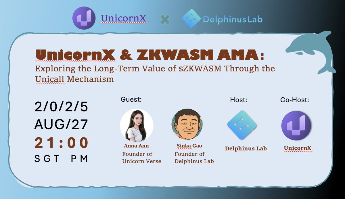 Delphinus Lab (@delphinuslab) on Twitter photo 🎙 AMA SPACE | Aug 27 | 21:00 SGT
UnicornX Ă— Delphinus Lab AMA: Exploring the Long-Term Value of $ZKWASM Through the UniCall Mechanism
Guests:
Anna Ann, Founder <a href="/unicornverse_io/">Unicorn Verse</a>
Sinka Gao, Founder <a href="/DelphinusLab/">Delphinus Lab ($ZKWASM)</a>
Host: <a href="/DelphinusLab/">Delphinus Lab ($ZKWASM)</a>
Co-host: <a href="/unicornxdex/">Unicorn X</a>
Discussion highlights: 🎙 AMA SPACE | Aug 27 | 21:00 SGT
UnicornX Ă— Delphinus Lab AMA: Exploring the Long-Term Value of $ZKWASM Through the UniCall Mechanism
Guests:
Anna Ann, Founder <a href="/unicornverse_io/">Unicorn Verse</a>
Sinka Gao, Founder <a href="/DelphinusLab/">Delphinus Lab ($ZKWASM)</a>
Host: <a href="/DelphinusLab/">Delphinus Lab ($ZKWASM)</a>
Co-host: <a href="/unicornxdex/">Unicorn X</a>
Discussion highlights: