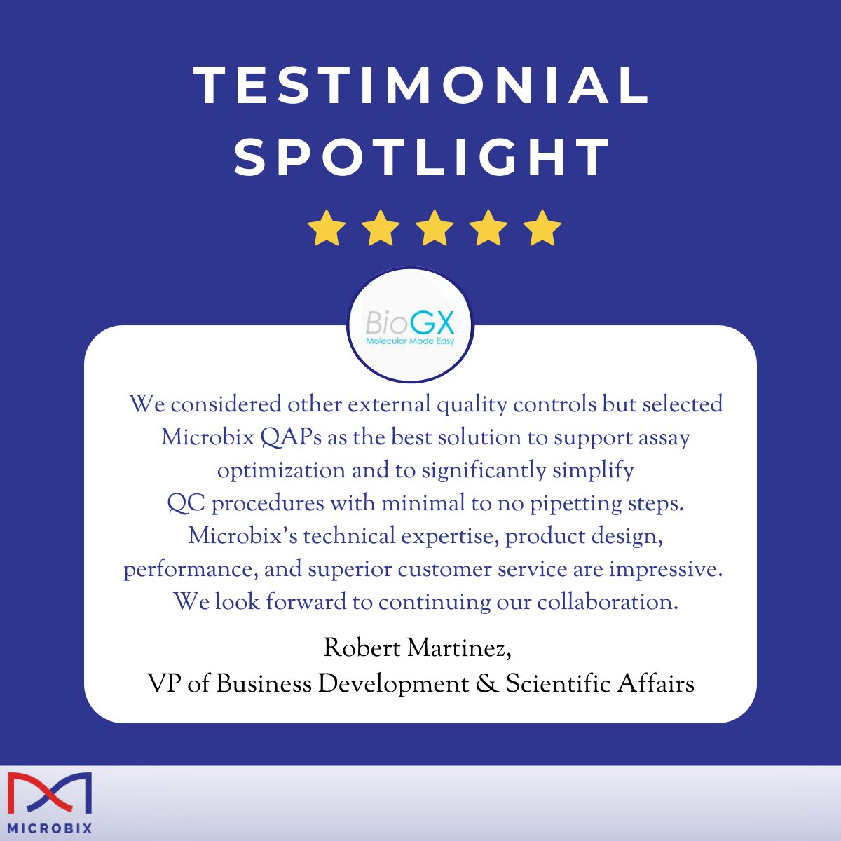 Microbix's tweet image. At Microbix, we deliver quality, precision &amp;amp; trusted support worldwide. 🌍

Robert Martinez, VP at @biogxmolecular shares why our QAPs are the top choice for simplifying QC &amp;amp; optimizing workflows.

#Microbix #Diagnostics #QualityControls   #Partnership #CustomerSatisfaction