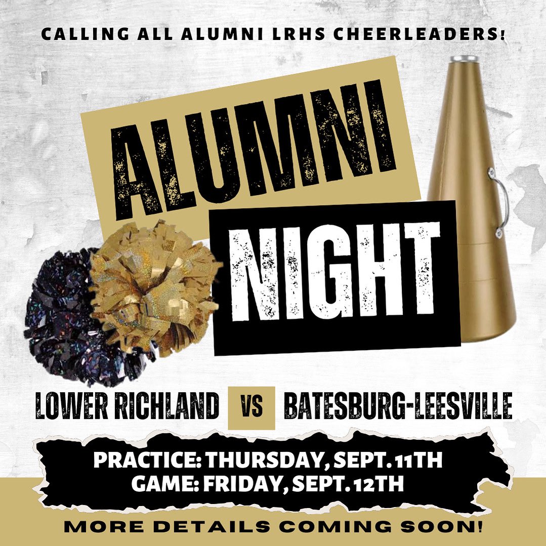 📣LRHS ALUMNI CHEER NIGHT IS BACK!!📣
Calling all alumni cheerleaders back to your old stomping grounds! Let’s see if you still got it! 😉 More details will be posted this week! Share with everyone you know!! 🖤💛✨