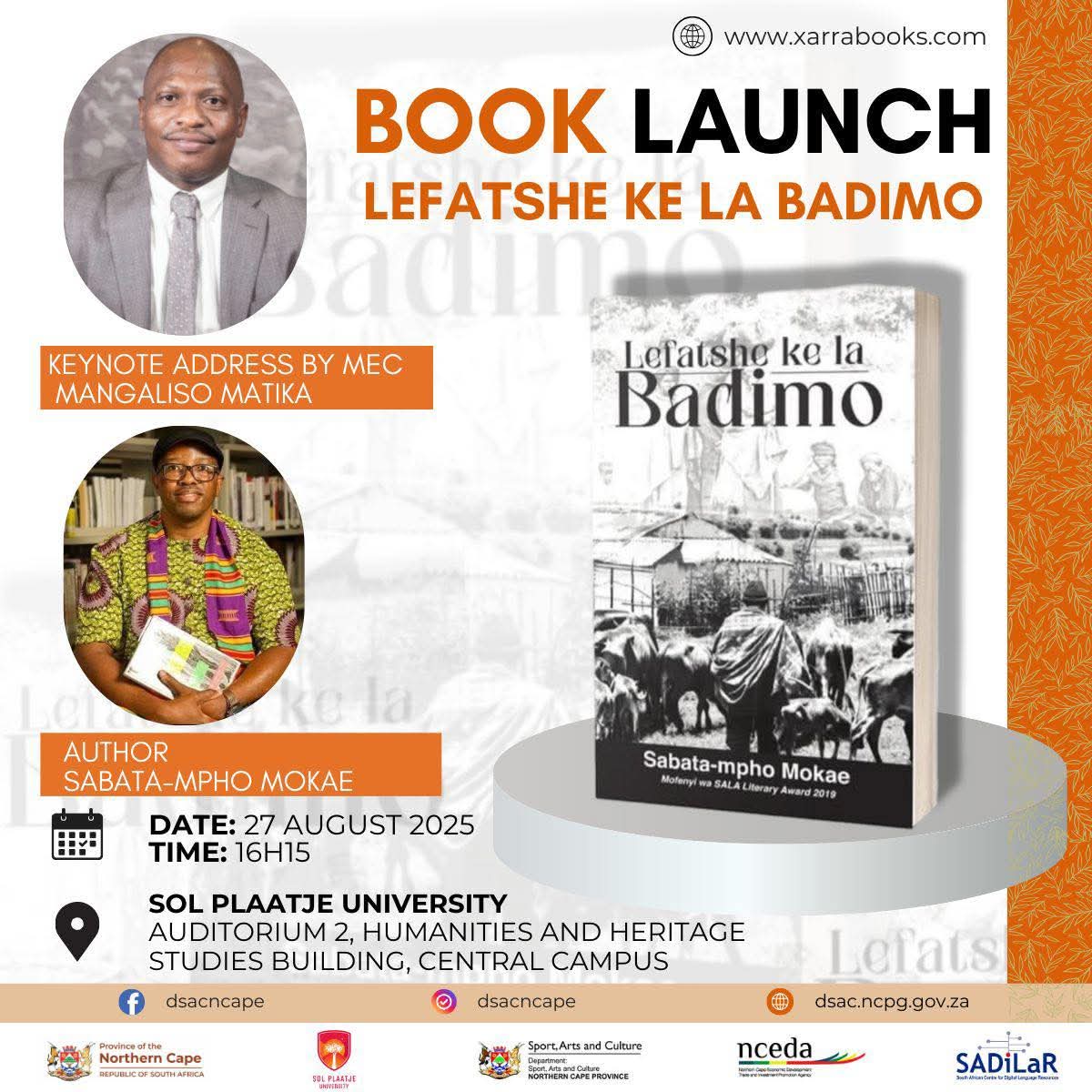 Sabata-mpho Mokae (@mokaewriter) on Twitter photo Tomorrow, August 27th at 4.15pm, we launch my historical novel "Lefatshe ke la Badimo" at <a href="/MySPU/">Sol Plaatje Univ.</a>. Thanks to my publishers <a href="/xarrabooks/">Xarra Books</a> and the <a href="/NCapeDSAC/">N.Cape DSAC</a> for unwavering support.
#lefatshekelabadimo
#nativeslandact1913 Tomorrow, August 27th at 4.15pm, we launch my historical novel "Lefatshe ke la Badimo" at <a href="/MySPU/">Sol Plaatje Univ.</a>. Thanks to my publishers <a href="/xarrabooks/">Xarra Books</a> and the <a href="/NCapeDSAC/">N.Cape DSAC</a> for unwavering support.
#lefatshekelabadimo
#nativeslandact1913