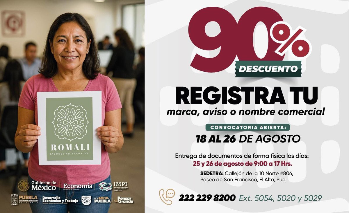 📢 ¡Emprendedores de Puebla!

Quiero invitarlos a aprovechar el 90% de descuento en el registro de su marca, aviso o nombre comercial. Este apoyo busca que más poblanas y poblanos fortalezcan sus negocios y protejan lo que con tanto esfuerzo han construido. 💼✨

🗓 Convocatoria