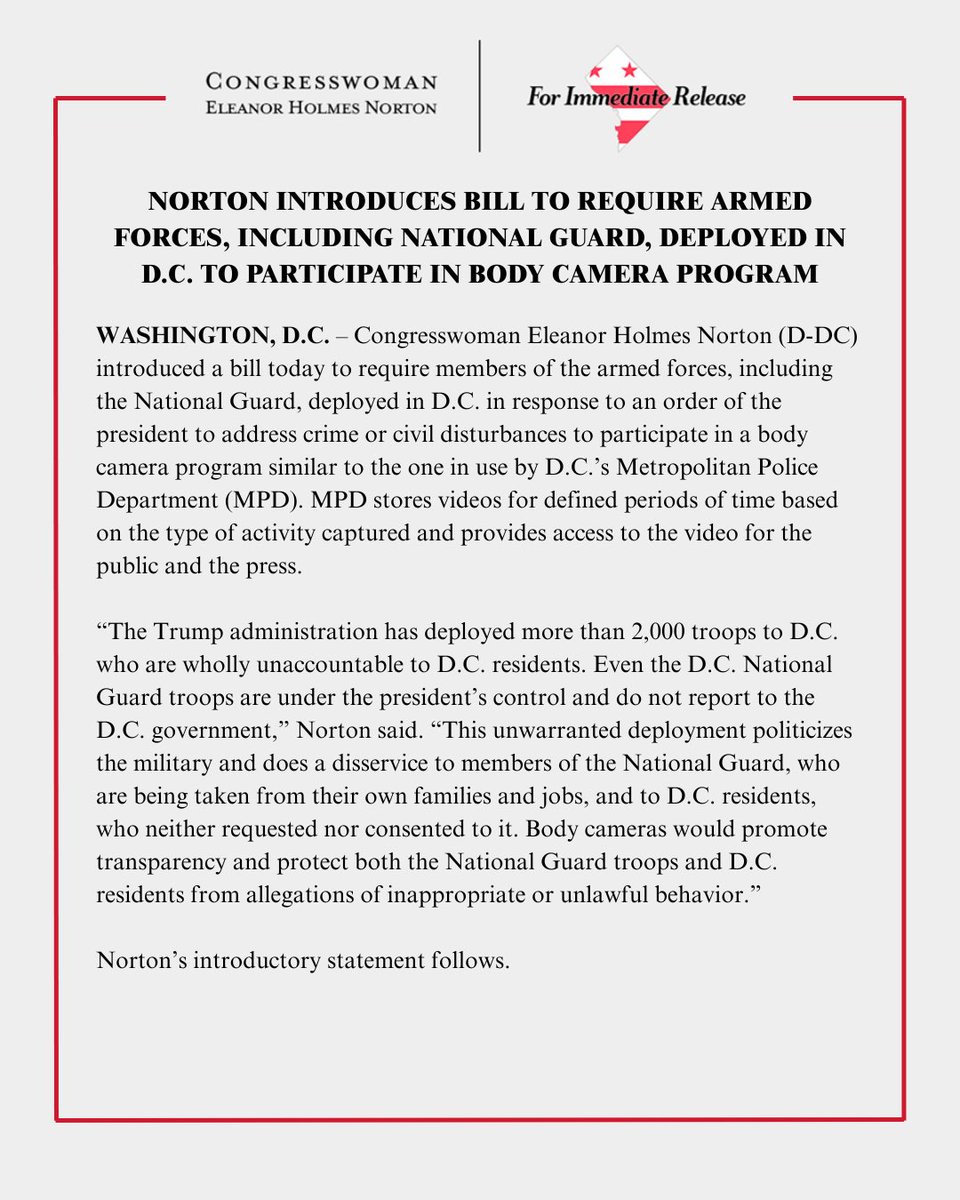 EleanorNorton's tweet photo. The Trump administration has deployed more than 2,000 National Guard troops to DC who are wholly unaccountable to DC residents.
 
I introduced a critical bill to require them to follow the same body camera requirements that MPD officers do.
 
Details: https://t.co/QVzrdnRa3r https://t.co/I8Qibnagyr