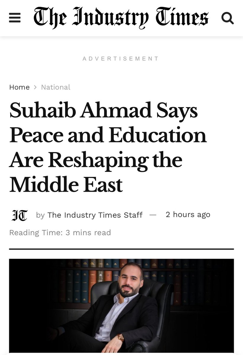 <a href="/SuhaibJSAhmad/">Dr Suhaib Ahmad. MBChB, MD, MSc, MRCS, FRSA.</a> 
Suhaib Ahmad Says Peace and Education Are Reshaping the Middle East. 
For the surgeon-turned-philanthropist, these aren’t isolated developments but part of a larger shift he’s been highlighting for years.

theindustrytimes.com/suhaib-ahmad-s… <a href="/ShafiAhmed5/">Prof Shafi Ahmed PhD FRCS</a>