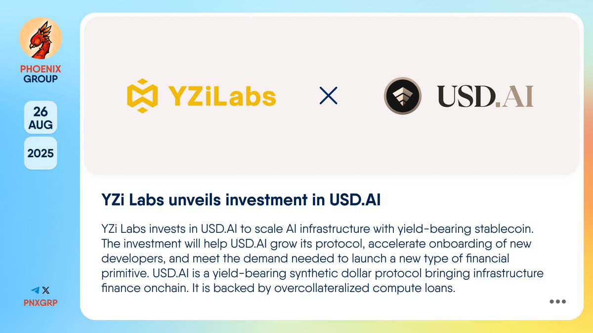 💰 @YZiLabs unveils investment in @USDai_Official #YZiLabs invests in  #USDAI to scale #AI infrastructure with yield-bearing stablecoin. The  investment will help https://t.co/J1RoeSyrUB grow its protocol, accelerate  onboarding of new developers, and meet