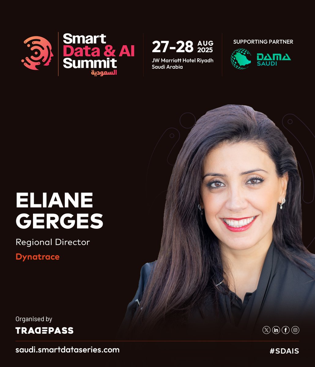 Tradepassglobal's tweet image. Honored to welcome Eliane Gerges of Dynatrace as VIP Speaker at #SDAIS 2025!

Aug 27-28 | JW Marriott Hotel Riyadh, Saudi Arabia

#SDAIS