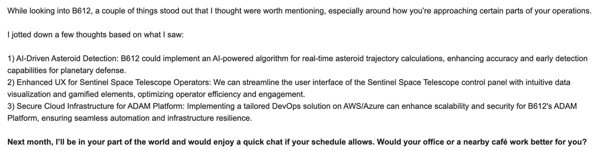 This is the funniest cold outreach I received...this is what happens when you put AI on autopilot. Offering asteroid detection to a pr firm...I am concerned what kind of "asteroids" this AI could detect