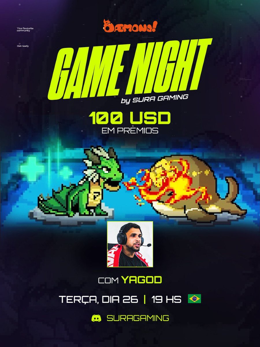 Hoje a brincadeira vai ser séria 🐉🔥

É noite de monstrinhos duelando na Game Night de 
<a href="/daemons_gamefi/">Dæmons</a> com 100 USD em prêmios na conta!🤑

E quem vai puxar essa bagunça? O brabo <a href="/YagodNFT/">Yagod | SURA 🏆</a>🎮💚

Já separa seu Daemon favorito porque às 19h 🇧🇷 começa a batalha lá no nosso Discord.