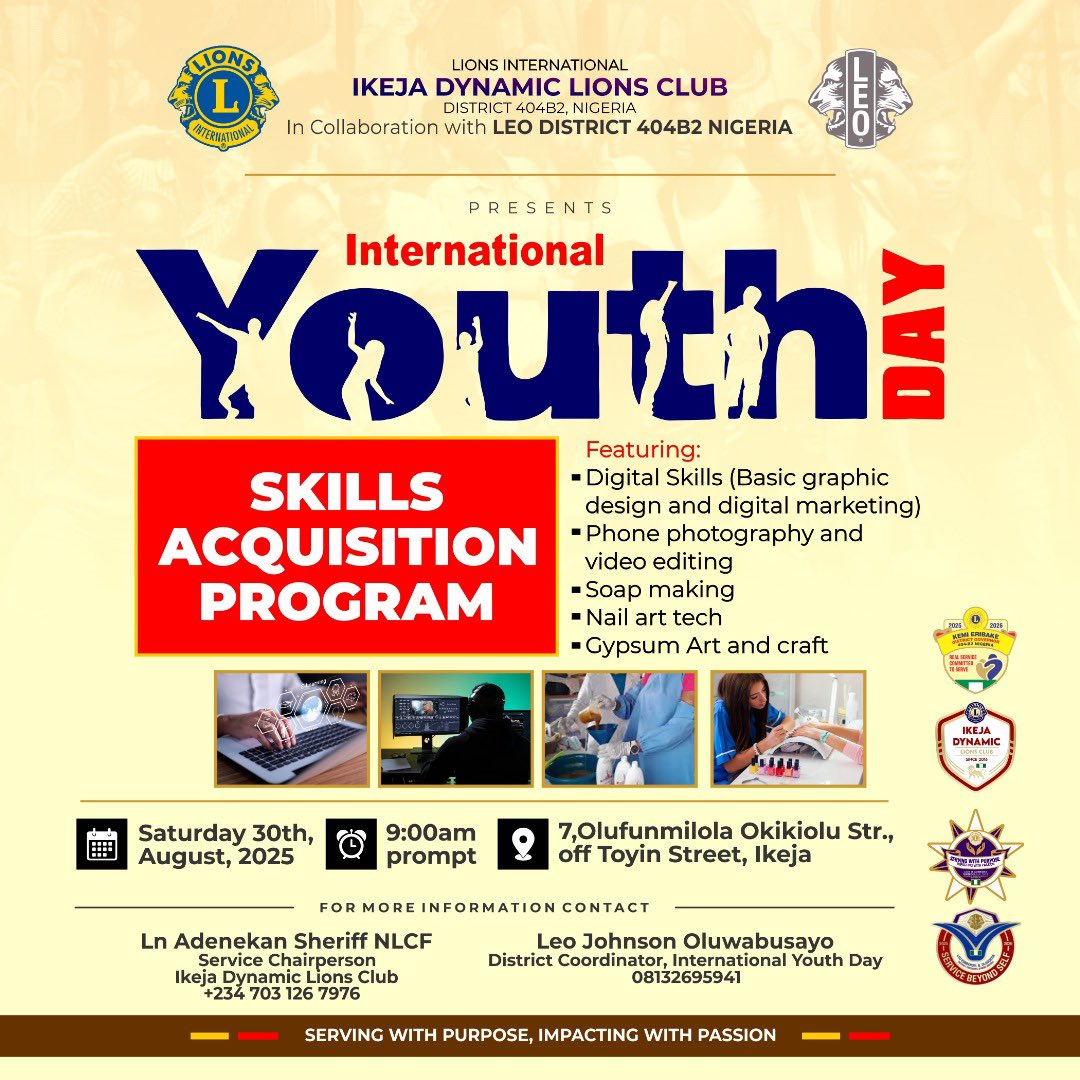 ikejadynamic's tweet image. The Ikeja Dynamic Lions Club, in collaboration with @District404B2Ng Nigeria, invites you to a special Skills Acquisition Program in celebration of International Youth Day.
Date: August 30th
Time: 9:00 AM
Venue: 7 Olufunmilola Okikiola Street, Off Toyin Street, Ikeja
@lionsclubs