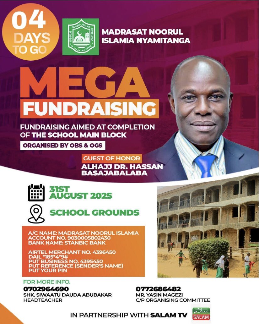 hodarinelly8's tweet photo. ⏳ 4 Days to Go!
Join the Mega Fundraising for the completion of the main school block at Madrasat Noorul Islamia Nyamitanga.

🗓 Date: 31st August 2025
📍 Venue: School Grounds
🎖 Guest of Honor: Alhajj Dr. Hassan Basajabalaba
#ZimbaMadrasatNoorulIslamia https://t.co/VMpD5yNL9s