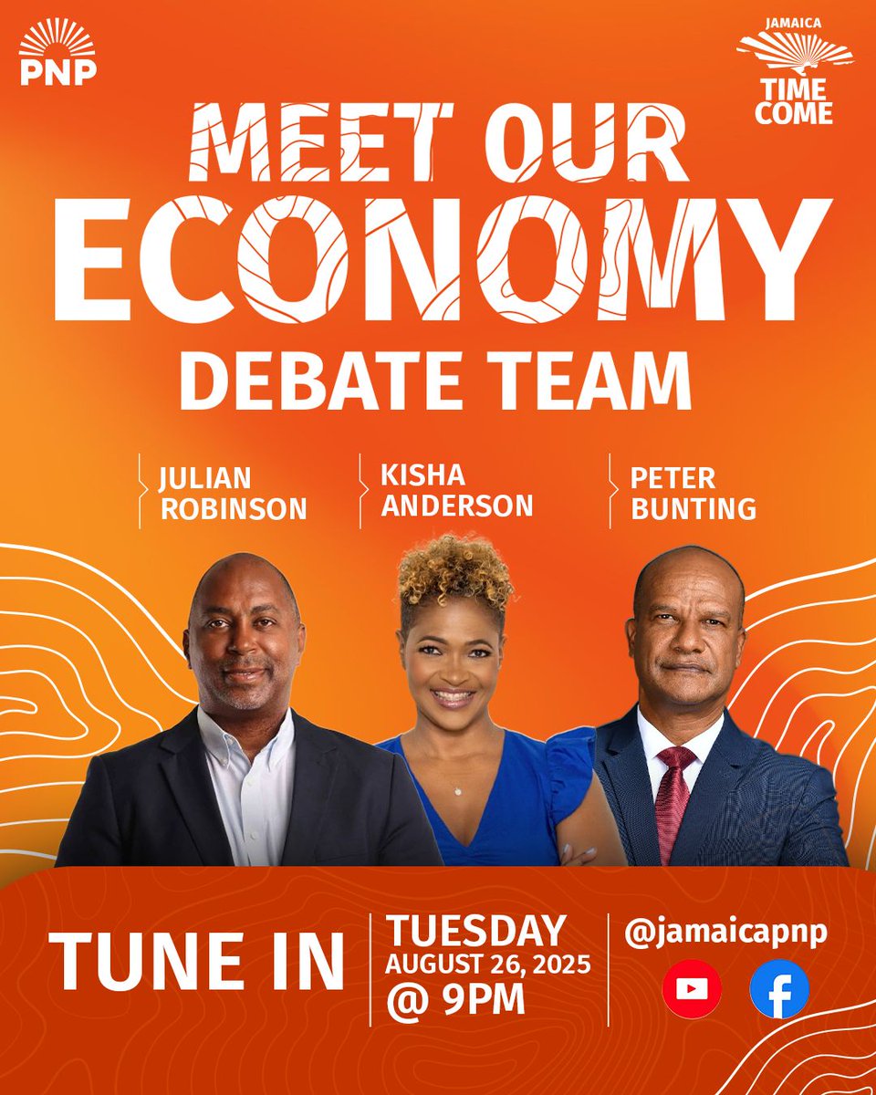JamaicaPNP's tweet image. Join Julian Robinson, Kisha Anderson, and Peter Bunting as they take the stage and line up against the JLP to debate the economic issues that matter most to Jamaicans. 

Tune in today, Tuesday, August 26, 2025 at 9:00 PM and watch live on YouTube @JamaicaPNP.
#JamaicaTimeCome
