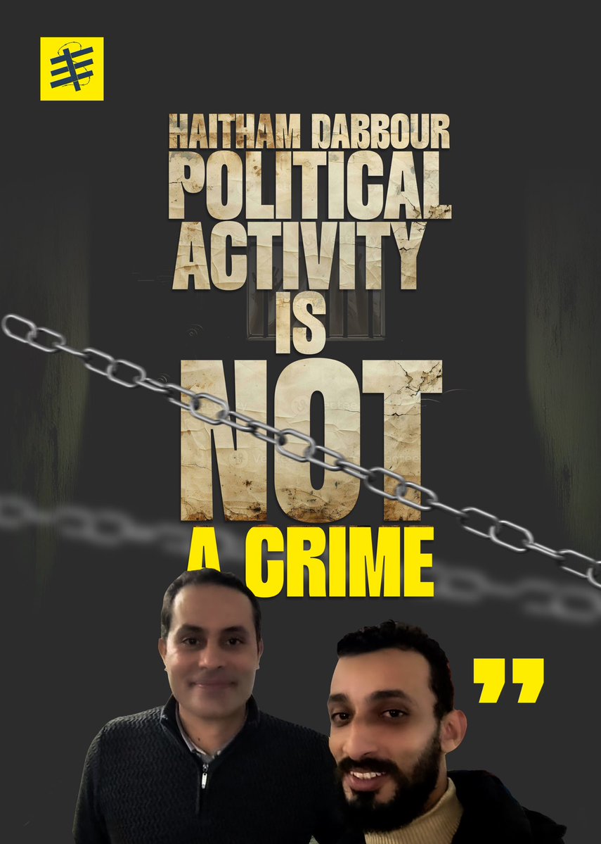 Free Them (@freethemall_) on Twitter photo Activist Haitham Abdel Aziz "Haitham Dabbour," a member of former parliamentarian Ahmed al-Tantawi's campaign, has been detained since May 2024 for posting about the Palestinian cause and criticizing the government.
#FreeThemAll
#Egyptian_hell
<a href="/a_altantawyeg/">Ahmed Altantawy - أحمد الطنطاوي</a>
<a href="/QandeelRasha/">RASHA QANDEEL رشا قنديل</a> Activist Haitham Abdel Aziz "Haitham Dabbour," a member of former parliamentarian Ahmed al-Tantawi's campaign, has been detained since May 2024 for posting about the Palestinian cause and criticizing the government.
#FreeThemAll
#Egyptian_hell
<a href="/a_altantawyeg/">Ahmed Altantawy - أحمد الطنطاوي</a>
<a href="/QandeelRasha/">RASHA QANDEEL رشا قنديل</a>