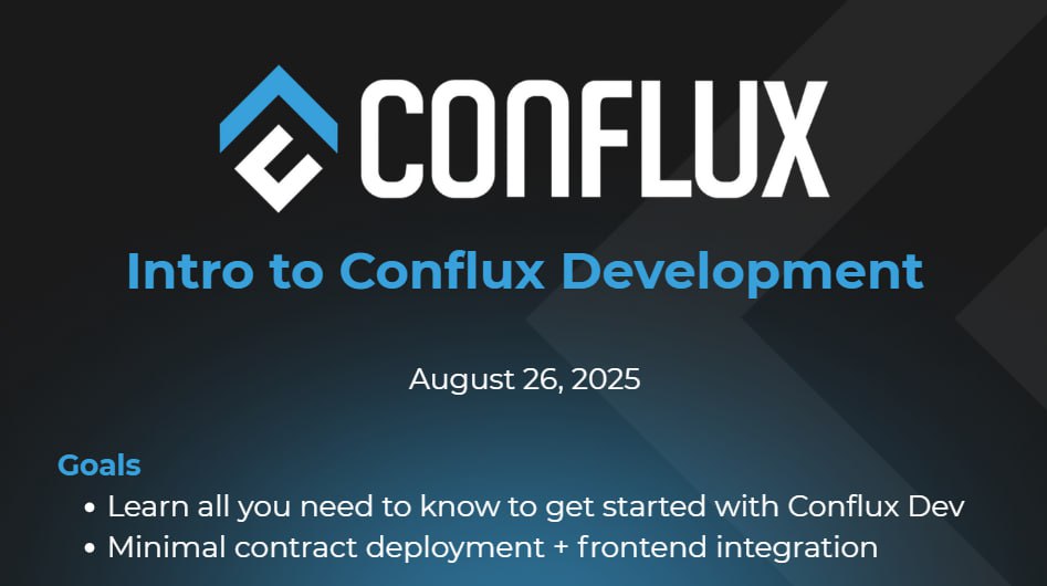 Join us today for our "Intro to Conflux Development" session!

We'll cover everything you need to get started with Conflux dev, including your first contract deployment and frontend integration.

🗓 Today, Aug 26
⏰ 18:00 UTC / 2 PM EST
📍 Discord Stage: discord.gg/n4gQQutq