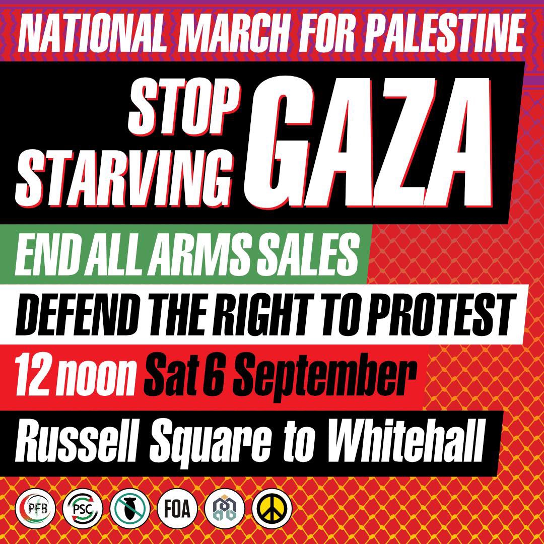 🚨 START POINT CONFIRMED - National March for Palestine - Stop Starving Gaza
⏰ Saturday 6 September, 12pm
📍 Russell Square to Whitehall

The start point for the next national march for Palestine has been confirmed. We will assemble at Russell Square and march to Whitehall. Our