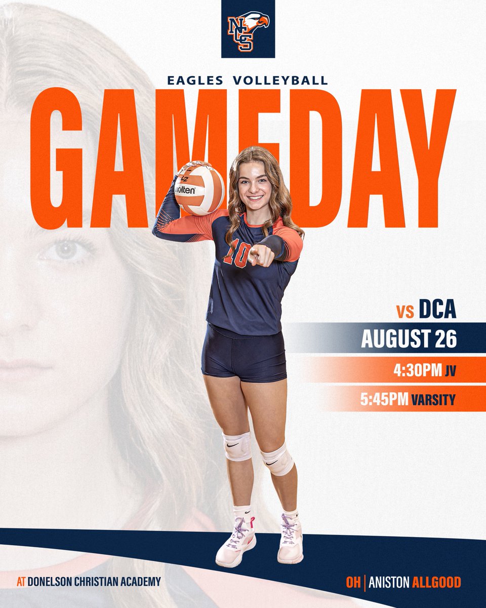 It’s Game Day for NCS Volleyball! 🏐
Come out and cheer on the Eagles as they take on Donelson Christian Academy! Go Eagles!

- JV: 4:30 PM
- Varsity: 5:45 PM