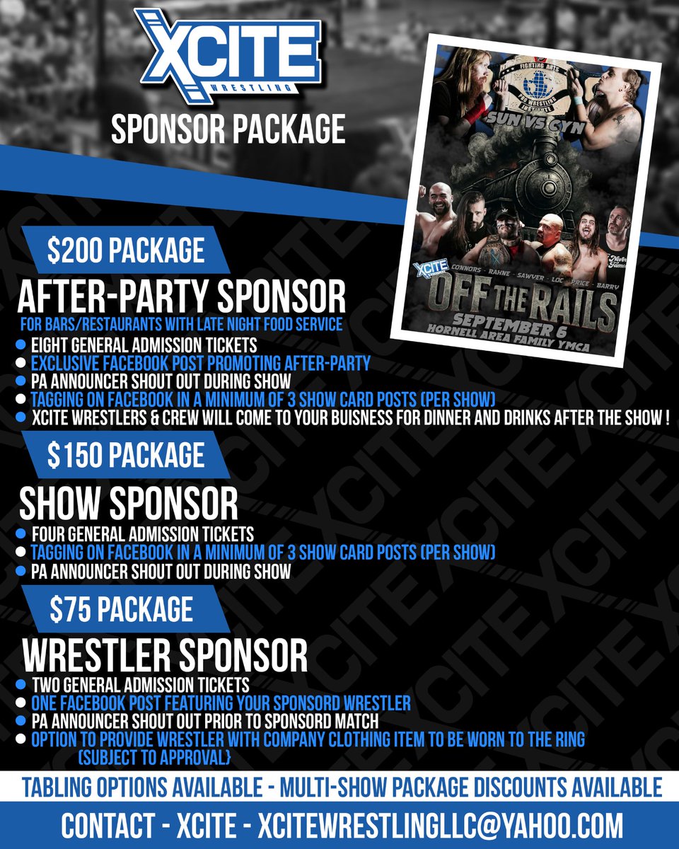 XciteWrestling's tweet image. Help us help you with a sponsorship. Xcite is coming to Hornell on September 6th and we would love for you to sponsor us or your favorite wrestler. 
See you at Xcite Wrestling Presents: Off the Rails In Hornell NY September 6th.