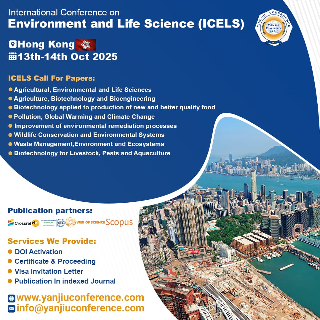 Yanjiuconf's tweet image. 🌍 Join Us in Hong Kong! 🇭🇰
The International Conference on Environment and Life Science (ICELS 2025) is happening on 13th–14th October 2025.

👉 Learn more &amp;amp; submit here: yanjiuconference.com/Conference/356…

#environmentconference  #lifesciences #ClimateAction  #sustainability #HongKong