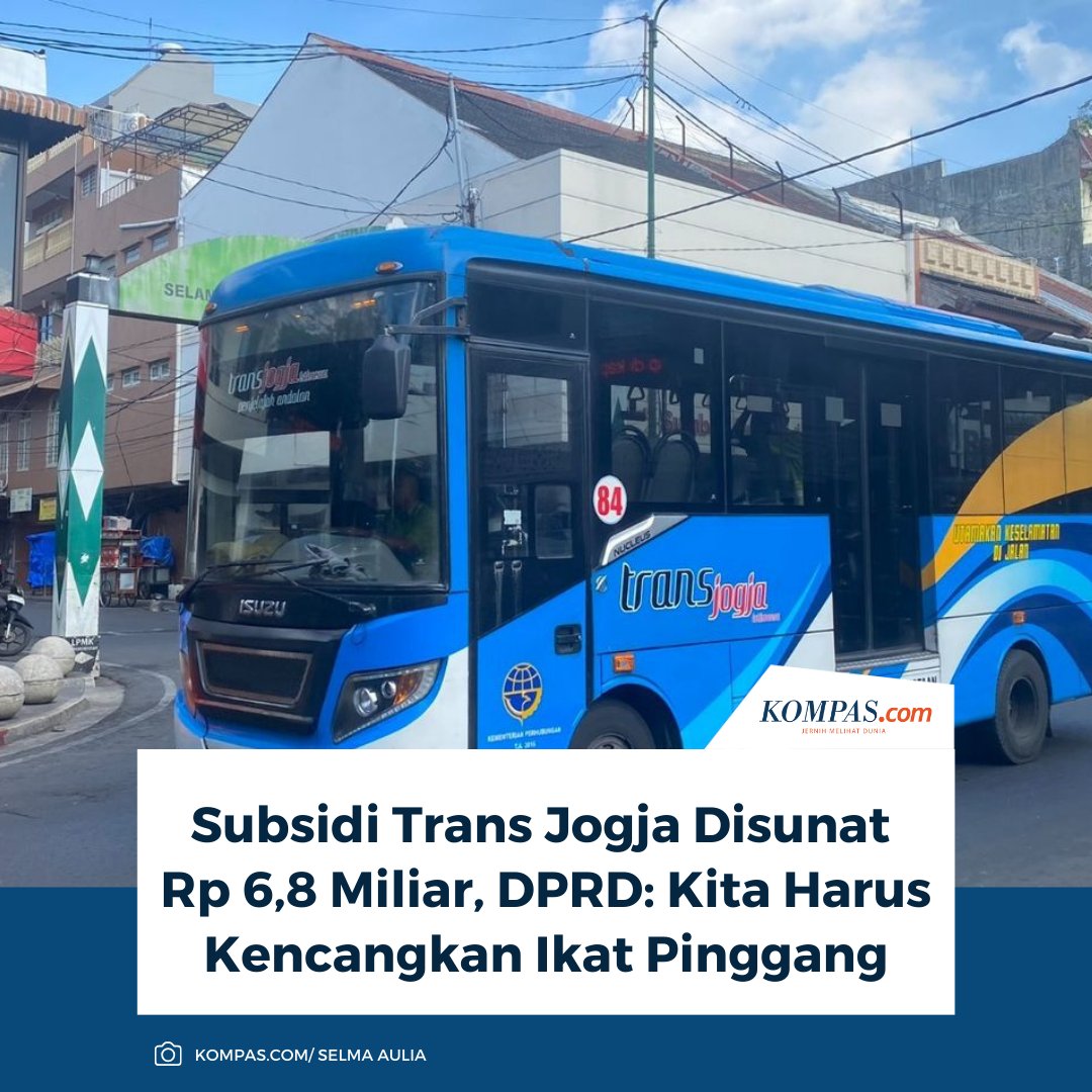 kompascom's tweet photo. “Kami hanya meluruskan saja, jadi kita itu tidak ada pemangkasan. Jadi kan sekarang ini kondisi keuangan sedang ada kebijakan pergeseran di skala prioritas kegiatan,” ujar Ketua Komisi C DPRD DIY, Nur Subiyantoro.
Baca di sini: https://t.co/oIj9M2Va1U
/ #TransJogja #Subsidi https://t.co/xD5mQ6hiEe