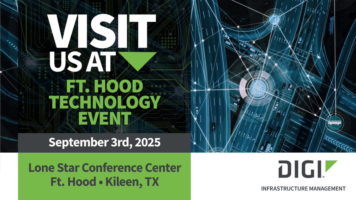 digidotcom's tweet image. Meet the Digi #InfrastructureManagement team at Fort Cavazos Tech Event on Sept 3 in Killeen TX. See how our out-of-band (#OOB) management solutions and console servers support secure, remote deployment and management of mission critical systems. Details: hubs.la/Q03FvdFm0
