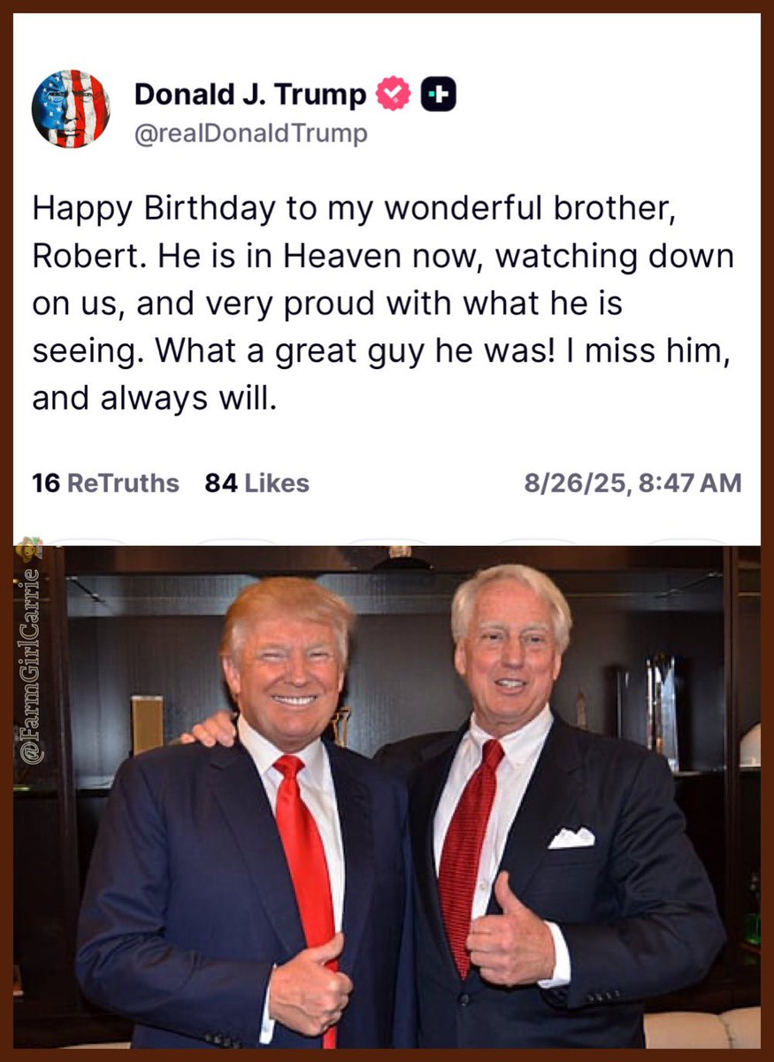 President Trump remembering his younger brother Robert on his birthday.