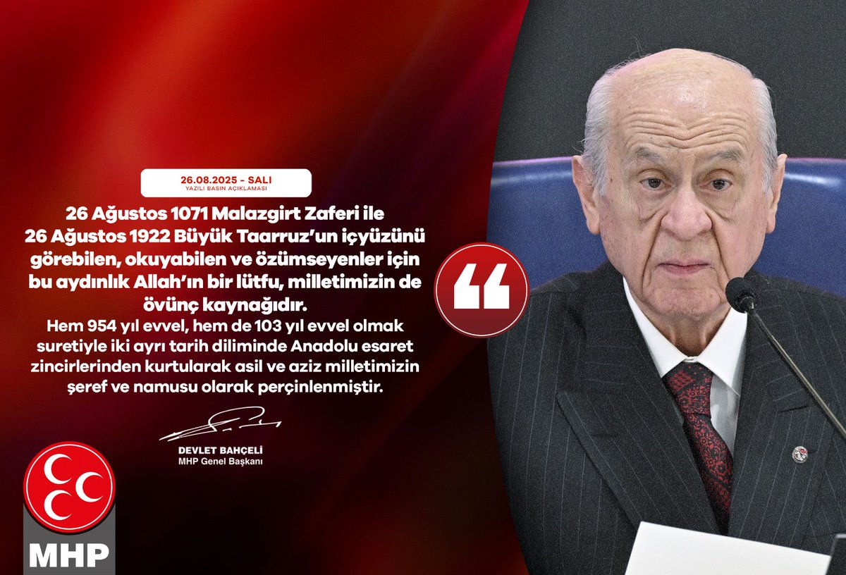 26 Ağustos 1071 Malazgirt Zaferi ile 26 Ağustos 1922 Büyük Taarruz’un içyüzünü görebilen, okuyabilen ve özümseyenler için bu aydınlık Allah’ın bir lütfu, milletimizin de övünç kaynağıdır.
Hem 954 yıl evvel, hem de 103 yıl evvel olmak suretiyle iki ayrı tarih diliminde Anadolu