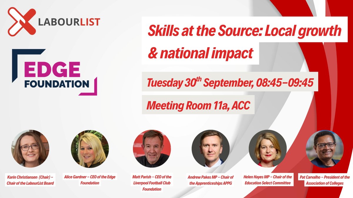 LabourList's tweet image. 10/12 💡Join LabourList and @ukEdge as we explore how locally-led skills strategies can align with Labour’s Growth Mission and create real opportunities for young people. With our panellists of experts and stakeholders, we’ll explore how local success stories happen - and what…