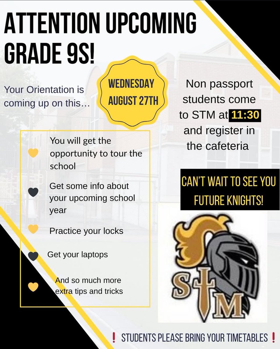 STMPrefects's tweet photo. ATTENTION GRADE 9s❗️

Your orientation is coming up fast! This Wednesday August 27th, come to STM at 11:30 am, and meet us in the cafeteria to sign in. Then let the fun begin!

❗️Remember to bring your timetables❗️ https://t.co/NwVMfvcrRx