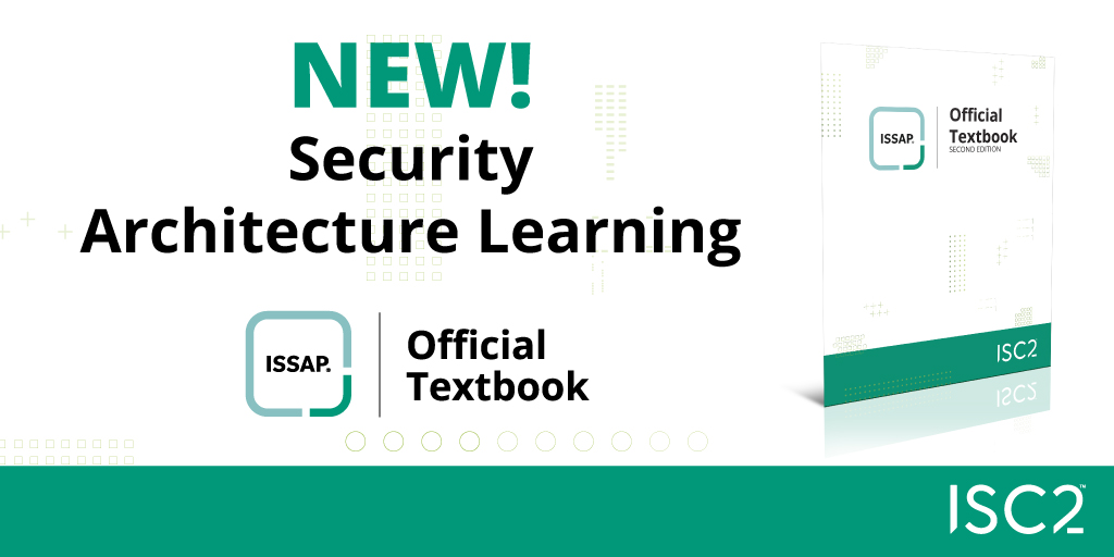 ISC2's tweet photo. NEW! Official ISC2 ISSAP eTextbook – If you’re preparing for the #ISSAP exam or seeking to elevate your experience in cybersecurity architecture this learning resource is for you!
Purchase now: https://t.co/yZww9ufFga
#CybersecurityLeadership #SelfStudyResources https://t.co/i4W1V6fhJg