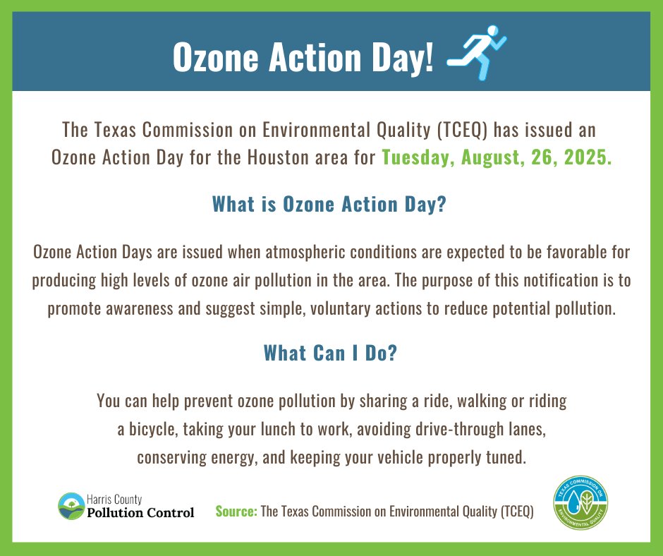 The Texas Commission on Environmental Quality (TCEQ) has issued an Ozone Action Day for the Houston area for Tuesday, August 26, 2025.