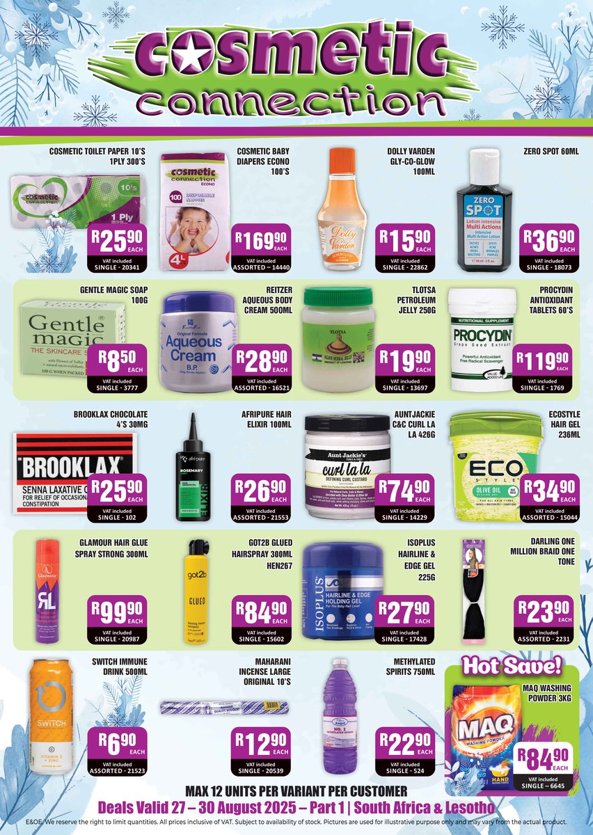 CosmeticConnec3's tweet image. 🌬️ WINTER SALE MADNESS 🌬️
Skincare, haircare, home goods, baby care, hygiene products &amp;amp; MORE
In-store and online.
Valid: 27 August - 30 August 2025
Available at all stores in South Africa &amp;amp; Lesotho
Max 12 units per variant per customer
#CosmeticConnection #WinterDeals