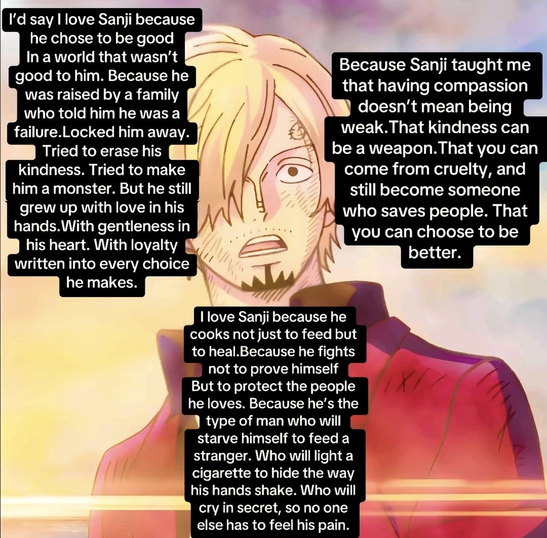 "He chose to be good in a world that wasn't good to him"