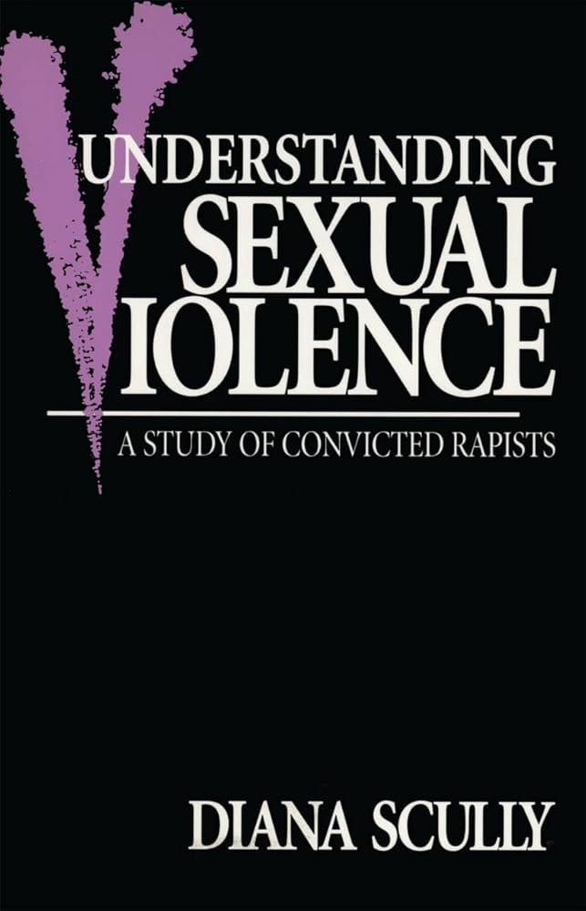 diana scully'nin tecavüz suçunda hükümlü 114 mahkumla görüşerek ortaya çıkardığı çalışma understanding sexual violence: a study of convicted rapists aslında bize erkeklik, iktidar ve toplumsal cinsiyet ilişkileri hakkında çok değerli bilgiler veriyor ve okunması gereken bir eser