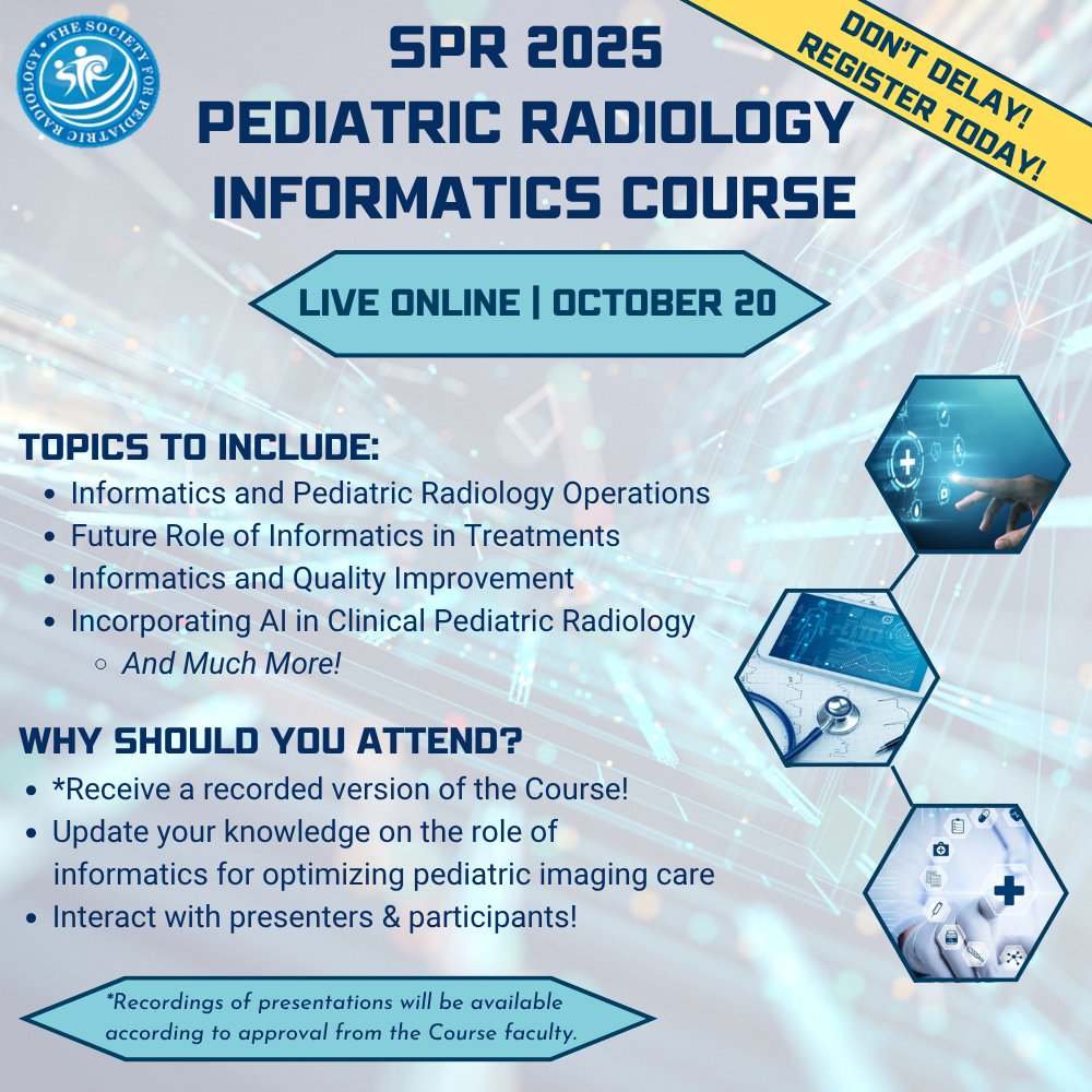Don’t miss the SPR 2025 Pediatric Radiology Informatics Course, October 20!  This live online Course, October 20, will cover a variety of topics highlighting the role of informatics in pediatric imaging care. Visit the course webpage for details: spr.org/events/pedradi…
