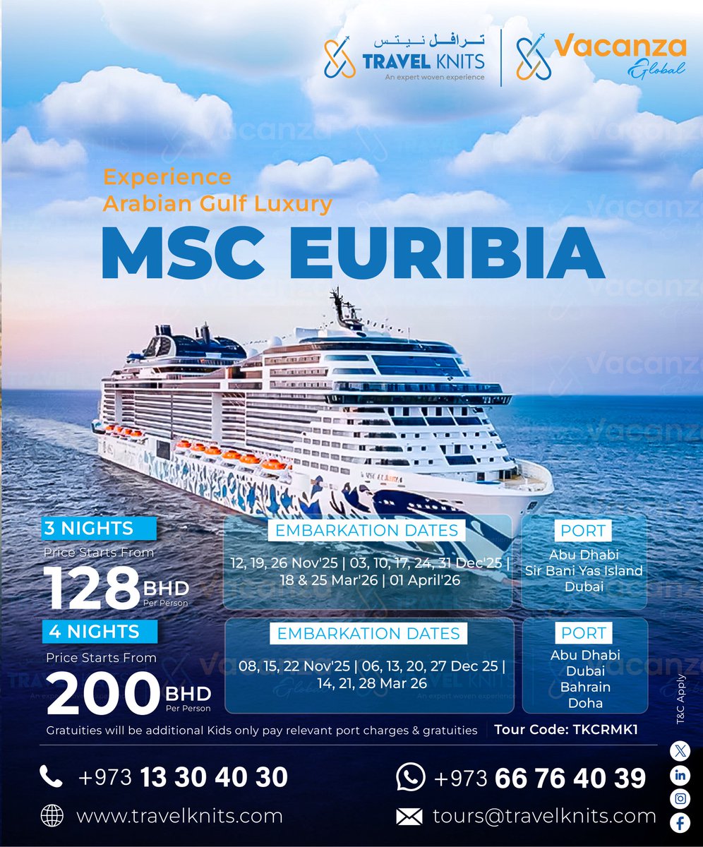 KnitsTravel's tweet image. Sail the Arabian Gulf with MSC Euribia 🚢✨
3 Nights from 128 BHD | 4 Nights from 200 BHD 🌊
📍 Abu Dhabi • Dubai • Bahrain • Doha • Sir Bani Yas Island
📅 Nov 2025 – Mar 2026

Book now 👉 travelknits.com
#TravelKnits #MSCEuribia #Cruise#