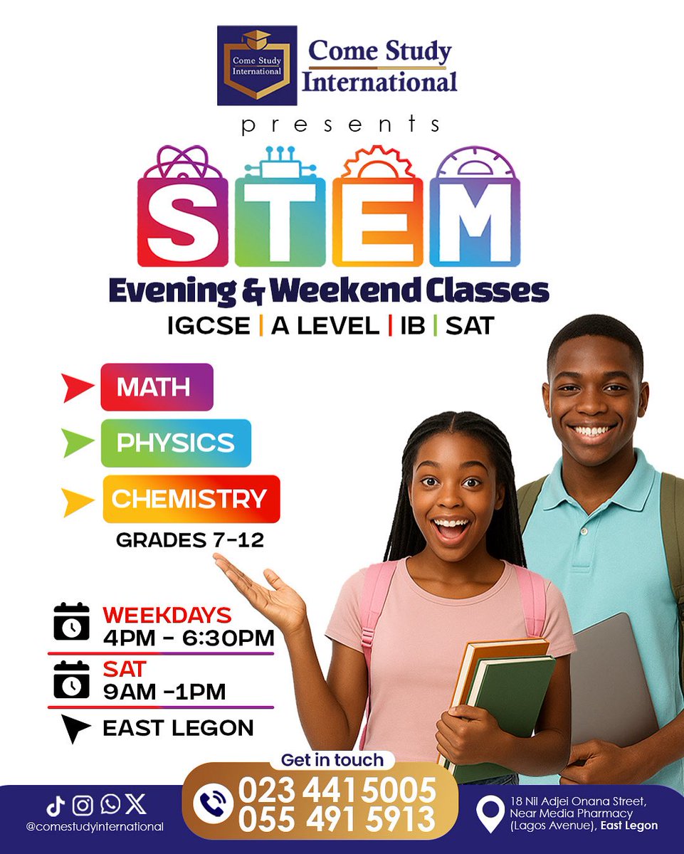 Comestudyint's tweet image. Ready to ace your Math, Physics, or Chemistry exams? ✨ Join Come Study International&apos;s STEM evening and weekend classes for IGCSE, A Level, IB, and SAT! We&apos;re here to help!
Weekdays: 4 PM 
Saturdays: 9 AM
Contact us today to learn more!
#StudySTEM #GhanaEducation #ComeStudy