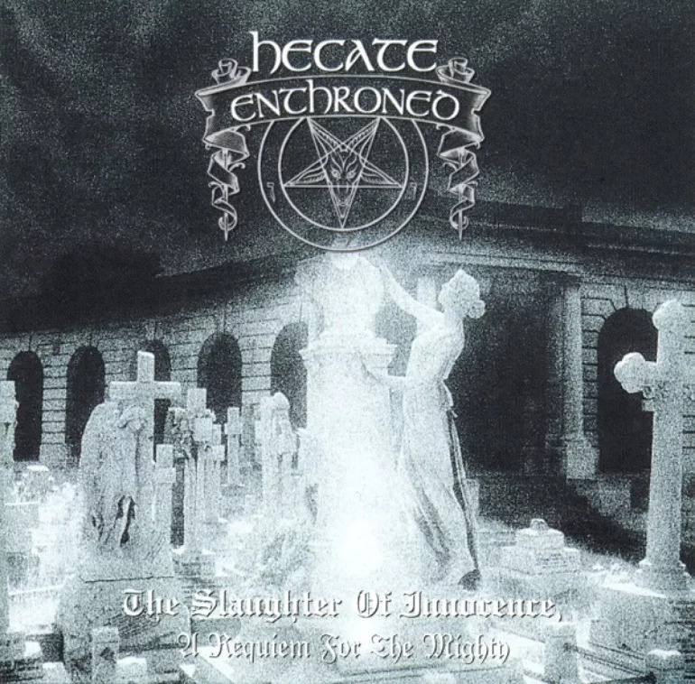 HECATE ENTHRONED - The Slaughter Of Innocence, A Requiem For The Mighty
Full-length
Blackend 1997
Symphonic Black Metal from United Kingdom 

Track:
Within The Ruins Of Eden
youtube.com/watch?v=YqUR8Q…
