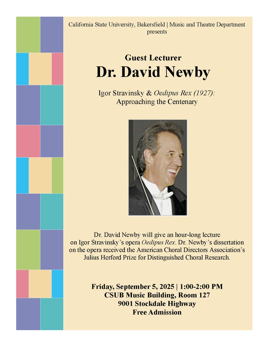 CSUBAH's tweet image. 🎶 Guest Lecture at CSUB!

Dr. David Newby presents Igor Stravinsky &amp;amp; Oedipus Rex (1927): Approaching the Centenary

📍 CSUB Music Bldg, Rm 127
🗓 Sept 5 | ⏰ 1–2 PM
🎟 Free Admission

#AH #CSUB #kerncountysuniversity