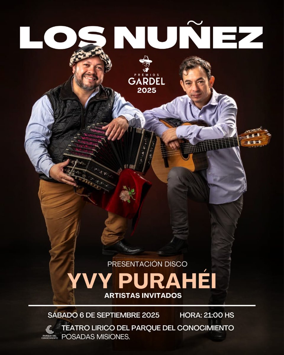 🎶LOS NUÑEZ EN VIVO 🎶
Ganadores del Premio Gardel 2025, presentan su nuevo disco YVY PURAHÉI.
📅Sábado 6 de septiembre | 21 hs
📍Teatro Lírico – Parque del Conocimiento, Posadas Misiones.
🎟Entradas limitadas
📌Punto de venta: Rincón Musical – San Lorenzo y Córdoba, Posadas.