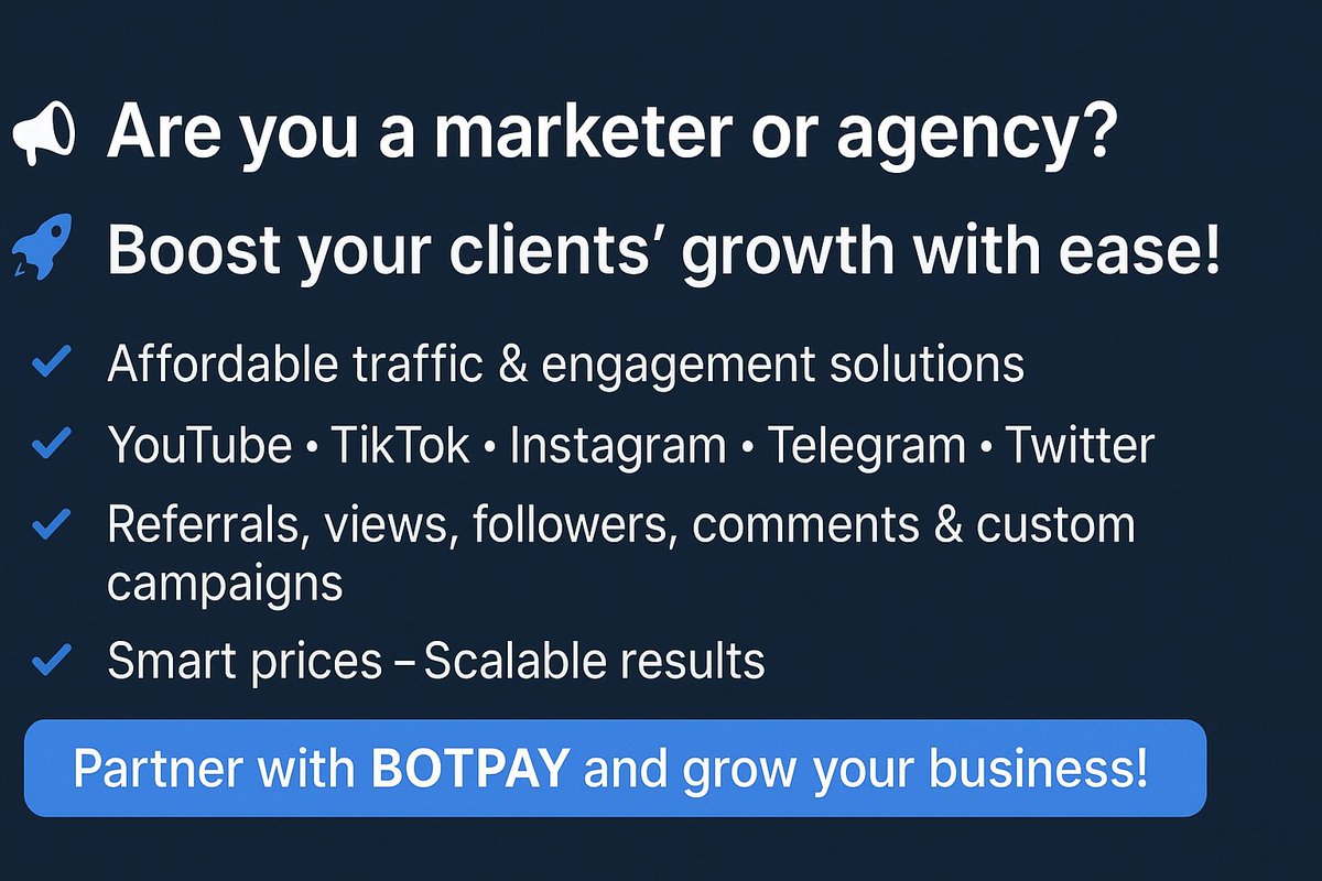 botpayofficial's tweet image. Only for #Marketers! #Boost your #clients!

Join and #advertise here t.me/botpay_ptc_bot

#Botpay #Ads #Advertising #advertisment #campaign #YouTube #TikTok #instagram #Telegram #Twitter #Coinmarketcap #Coingecko #Google #Spotify #dextools #coinsniper #tasks