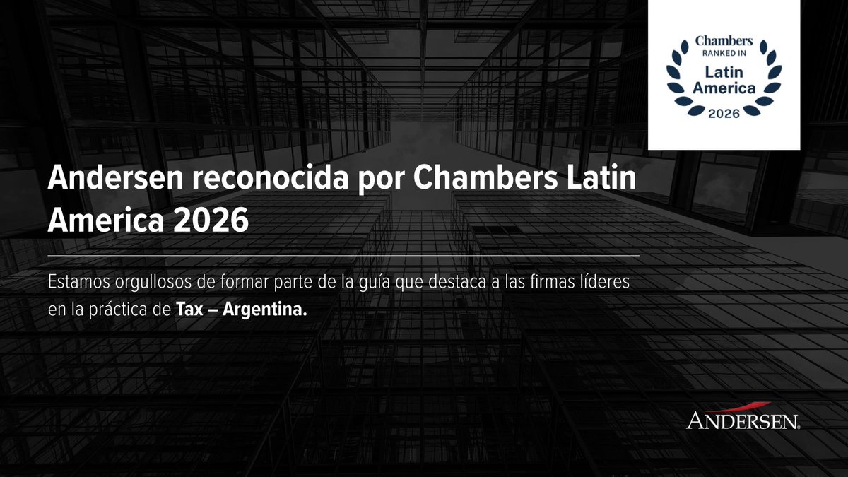 Andersen_AR's tweet image. Orgullosos de compartir que el Departamento de Legales de Andersen fue reconocido por @ChambersGuides en su edición Latin America 2026 por su práctica en “Tax – Argentina”.

Formamos parte del grupo de 14 firmas destacadas en derecho tributario en el país.
#Chambers2026 #Tax