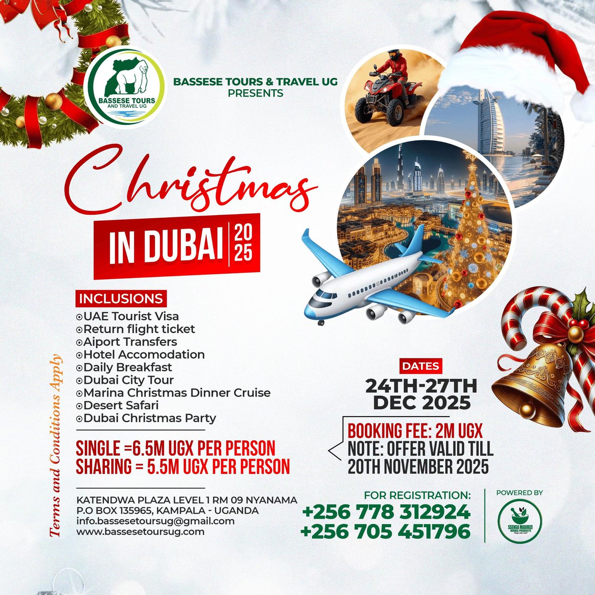 Christmas in Dubai 2025 is calling! 🎄✈️

From desert safaris to a magical Marina Christmas Dinner Cruise, your holiday will be unforgettable.

📅 Dates: 24th–27th Dec 2025
💰 From UGX 5.5M per person

📲 Book now before 20th Nov! +256 778 312924 | +256 705 451796