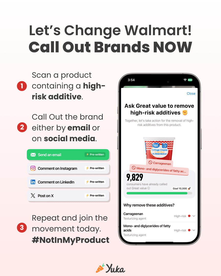 🚨 Today we're calling out Walmart’s Great Value brand. It’s the #1 brand called out by our community—and for good reason.

This retail giant, with over 4,500 stores across the U.S., continues to use high-risk additives, linked to numerous health risks, in some of its most