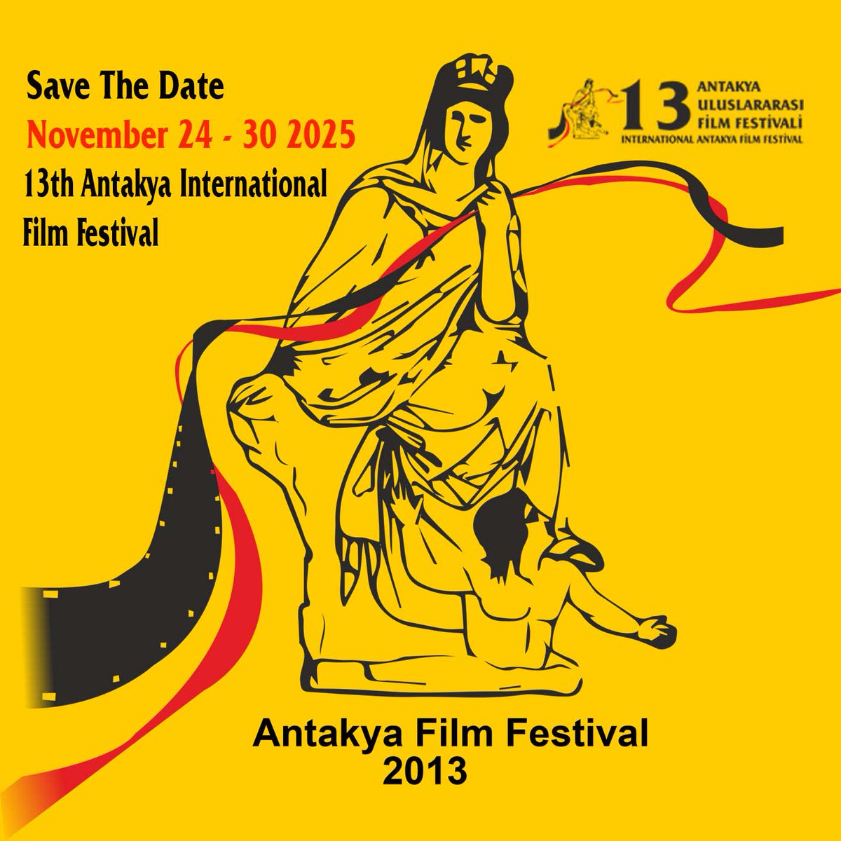 antakyafilmfest's tweet photo. 13. Antakya Uluslararası Film Festivali 24-30 Kasım 2025 tarihleri arasında düzenlenecektir.
#antakyaff #fotofilmsm #filmfreeway #kisafilm #belgesel #kurmaca #documentary #narrativa #shortfest #ansamkultur #tckulturturizm https://t.co/ViIPi7JHip
