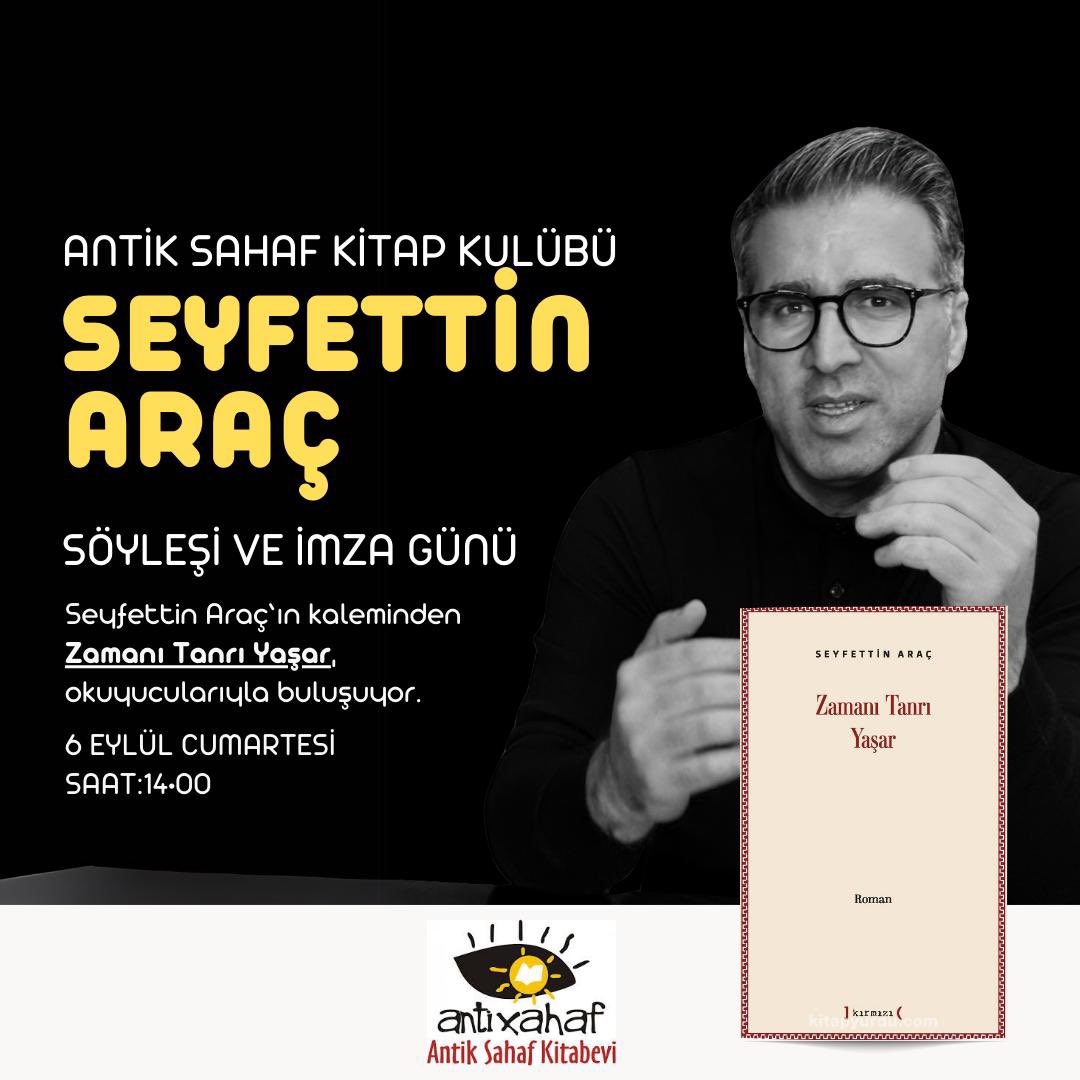 6 Eylül Cumartesi Saat 14:00 gibi Mersin Tarsus’da <a href="/antiksahaf/">Antik Sahaf Kitabevi</a> ‘ta olacağım. ‘Zamanı Tanrı Yaşar’ı konuşmak üzere söyleşi ve imza etkinliğine tüm edebiyat severleri bekliyoruz.