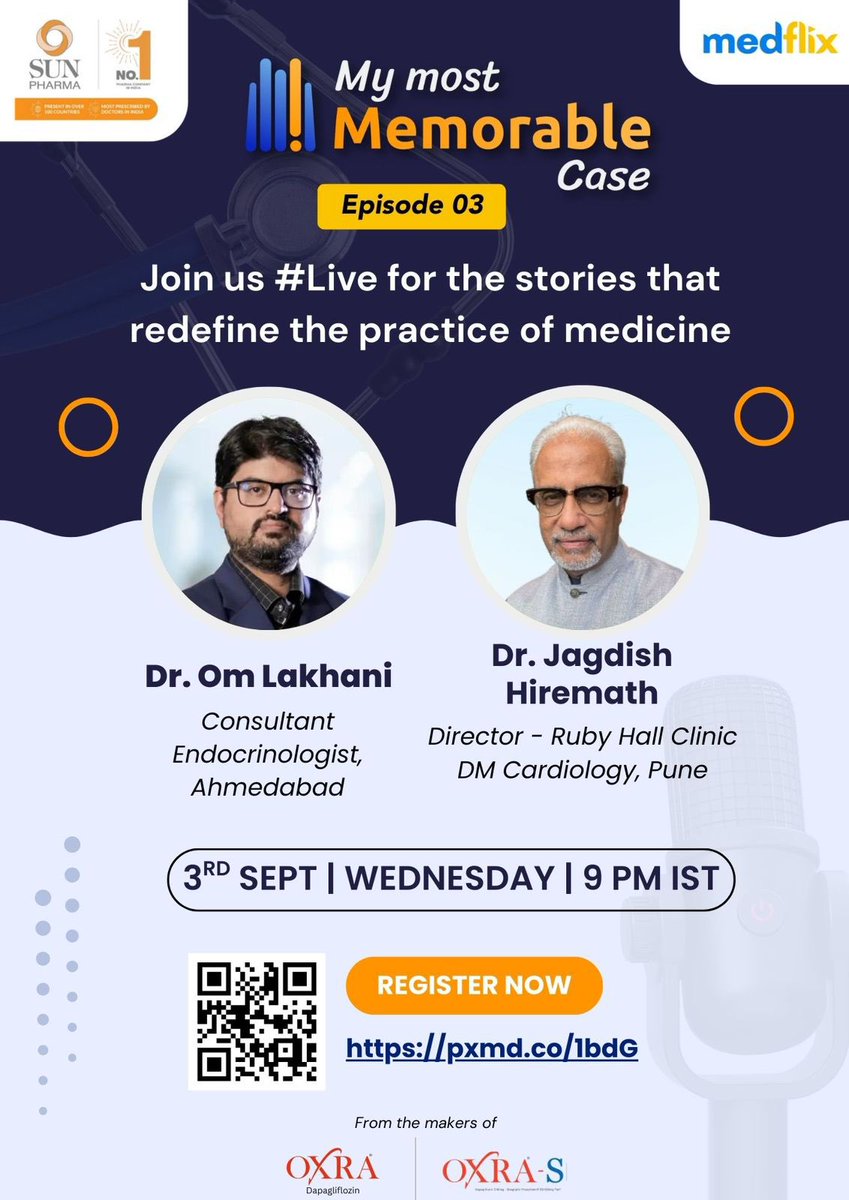 My Most Memorable Case 3.

Dr. Om Lakhani will be joined by renowned cardiologist Dr. J.S Hiremath to share an unforgettable story that reshaped perspectives in clinical practice.

3rd Sep’25, Wed at 9:00 pm.

Register Now – pxmd.co/1bdG

#MyMemorableCase <a href="/omlakhani/">Dr. Om Lakhani, MD, DNB (ENDO)</a>